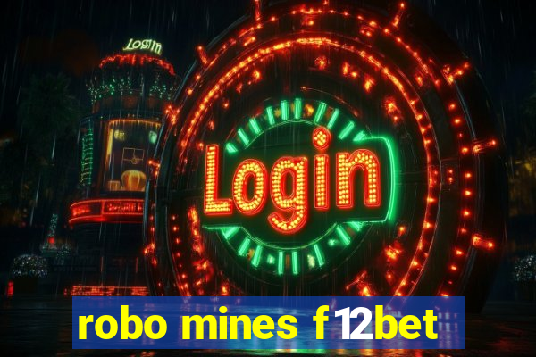 robo mines f12bet